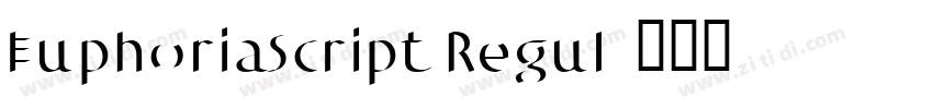 EuphoriaScript Regul字体转换